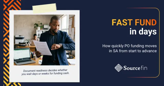 purchase order funding timeline South Africa – South African SMME owner checking time against a deadline-driven contract