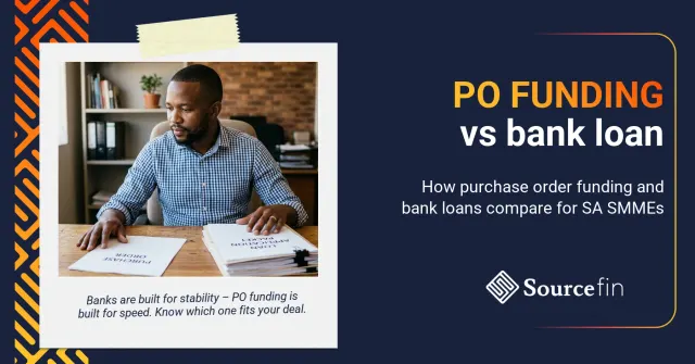 South African SMME owner comparing purchase order funding versus bank loan documents at a desk
