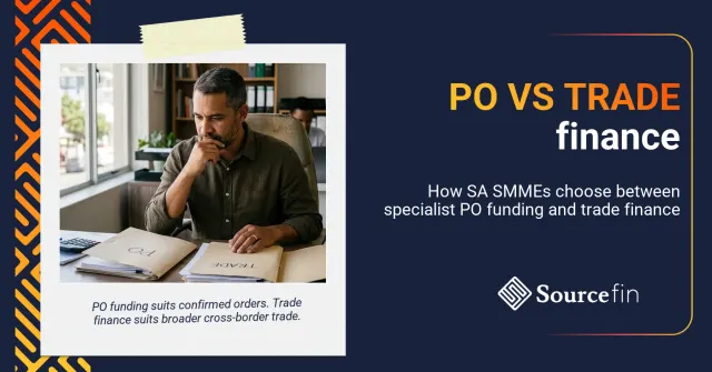 Purchase order funding vs trade finance: SA SMME owner comparing two finance options at his office desk