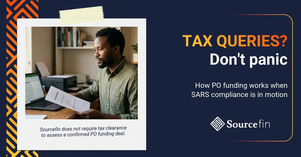 Purchase order funding without tax clearance: SA SMME owner reviewing a tender document while sorting SARS compliance